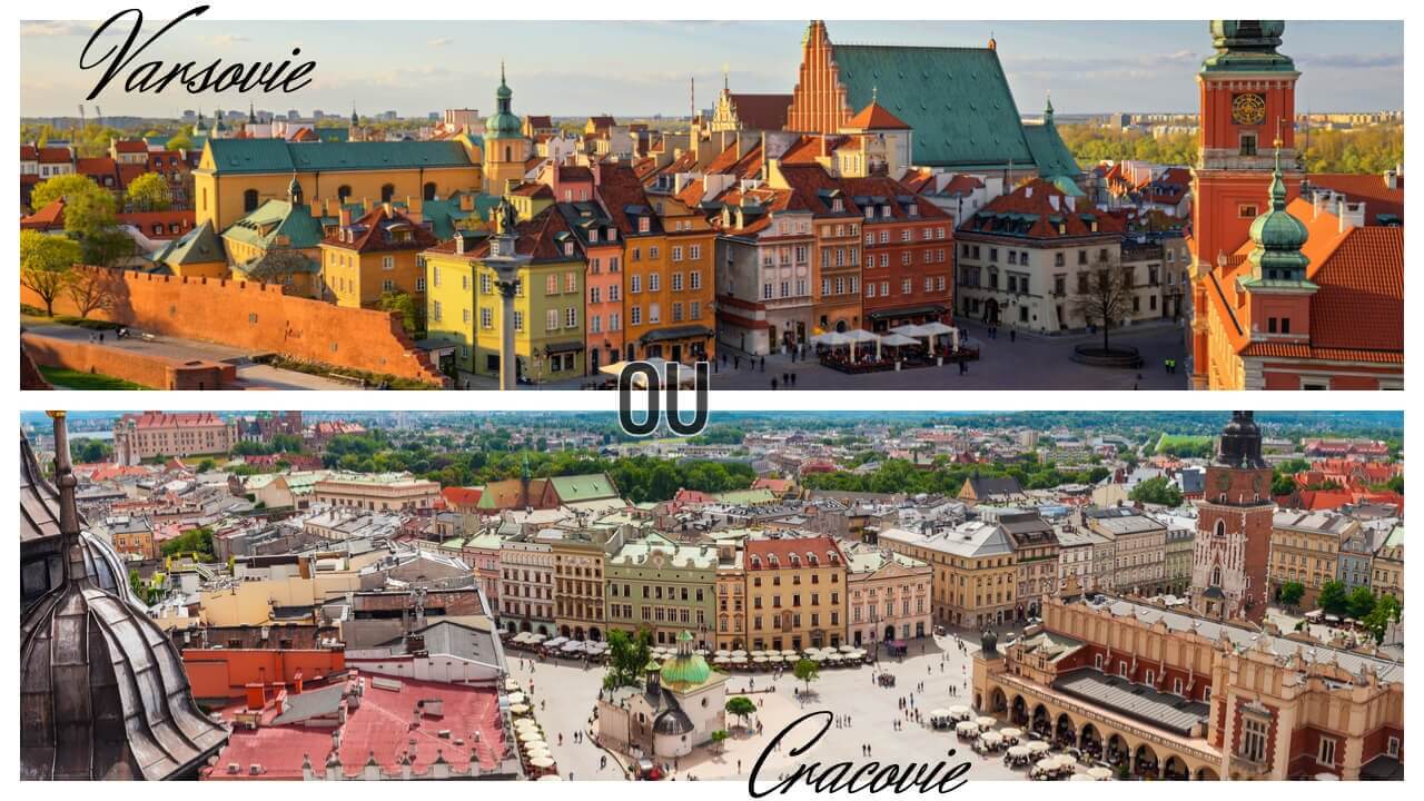 Cracovie ou Varsovie : Quelle ville choisir pour voyager? Notre comparatif complet !
