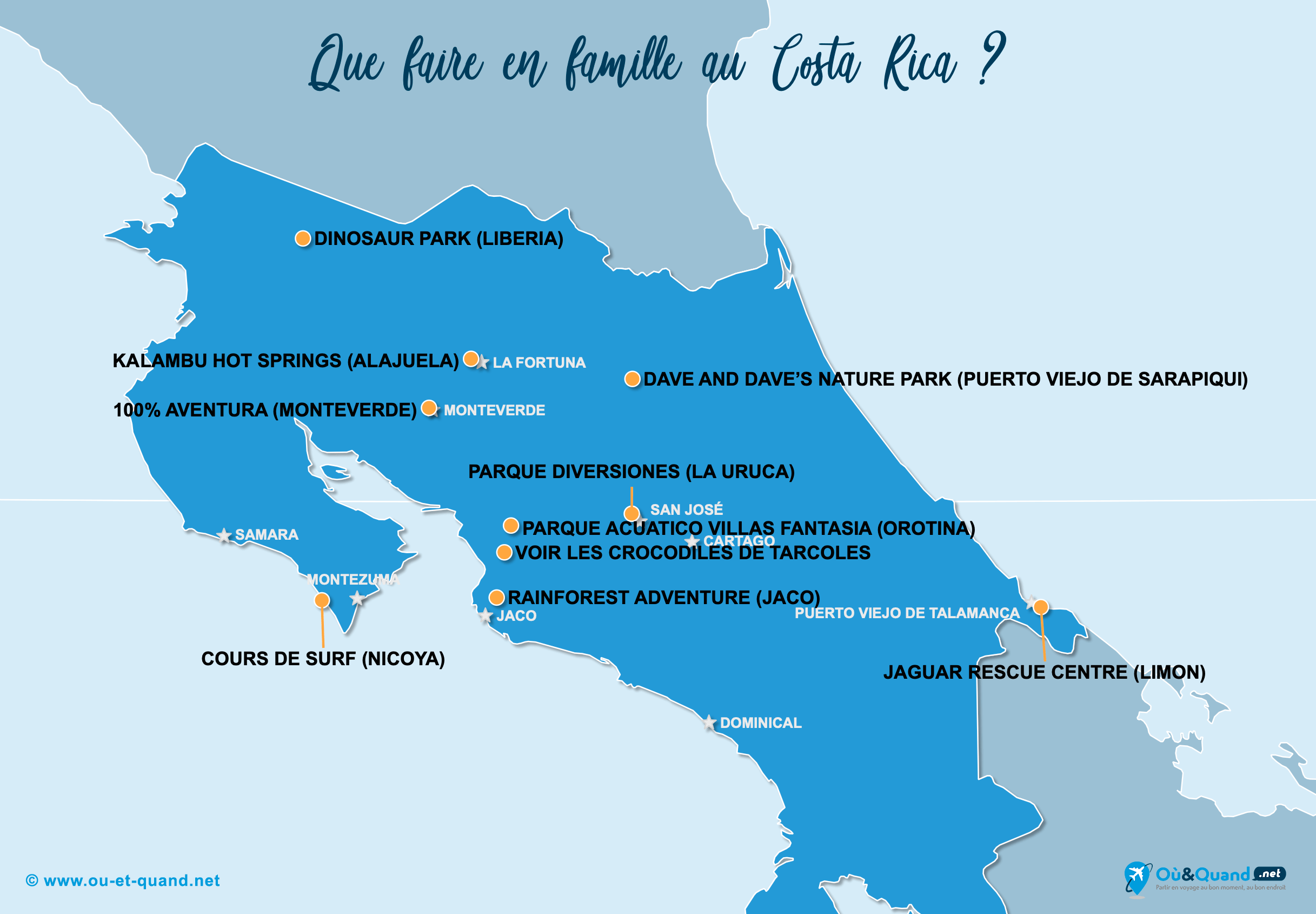 La carte des endroits au Costa Rica à visiter en famille