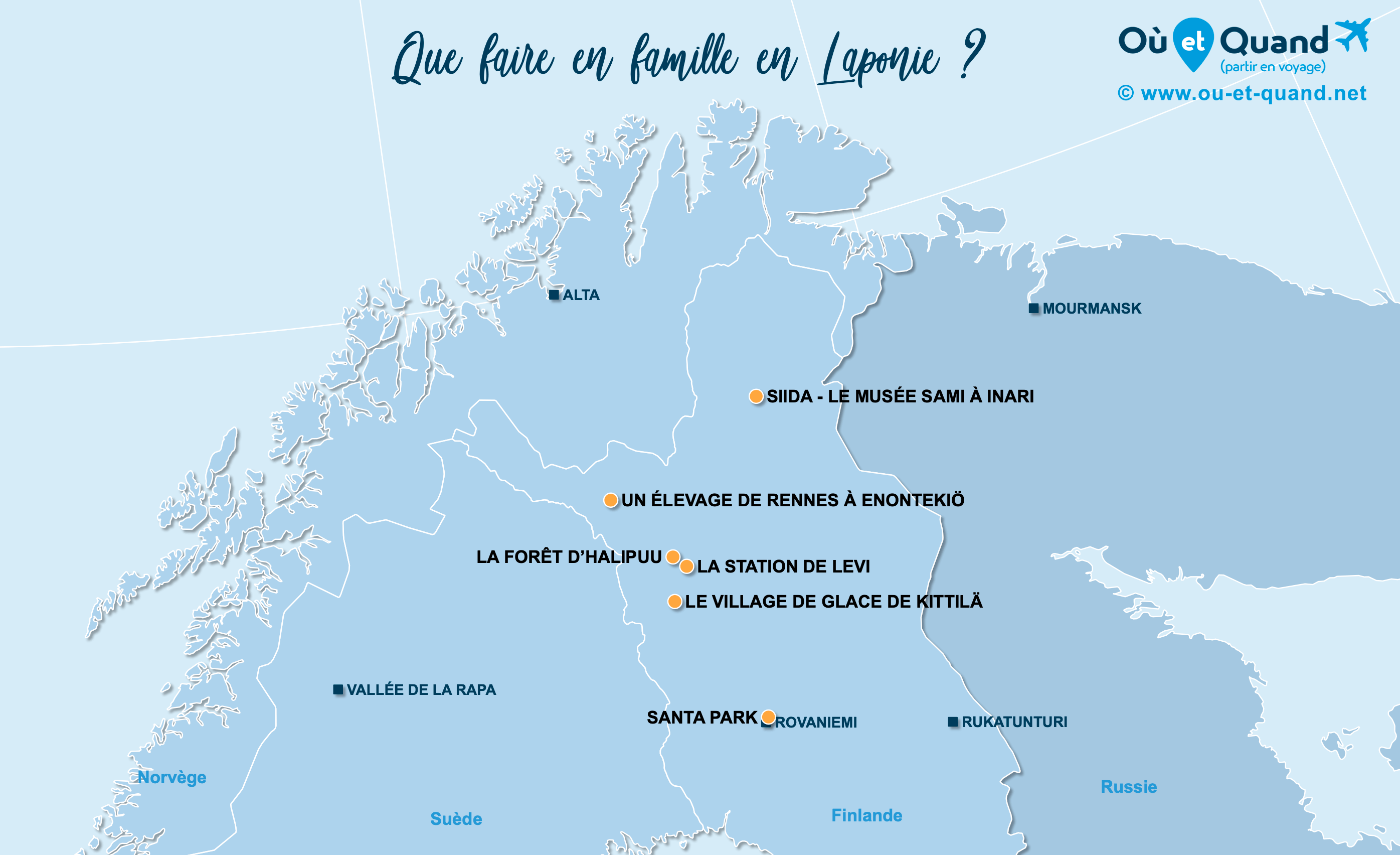 La carte des endroits en Laponie à visiter en famille