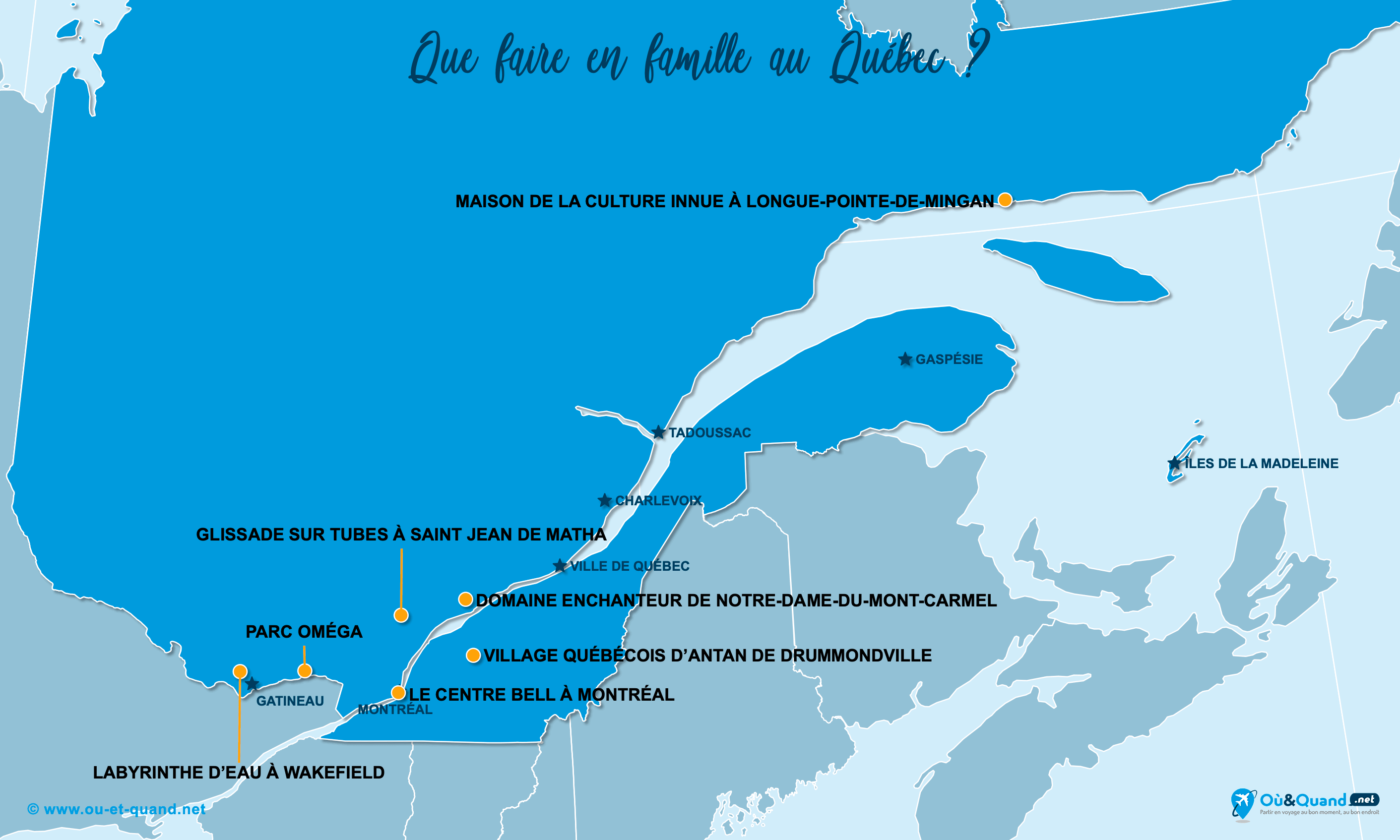 La carte des endroits au Québec à visiter en famille