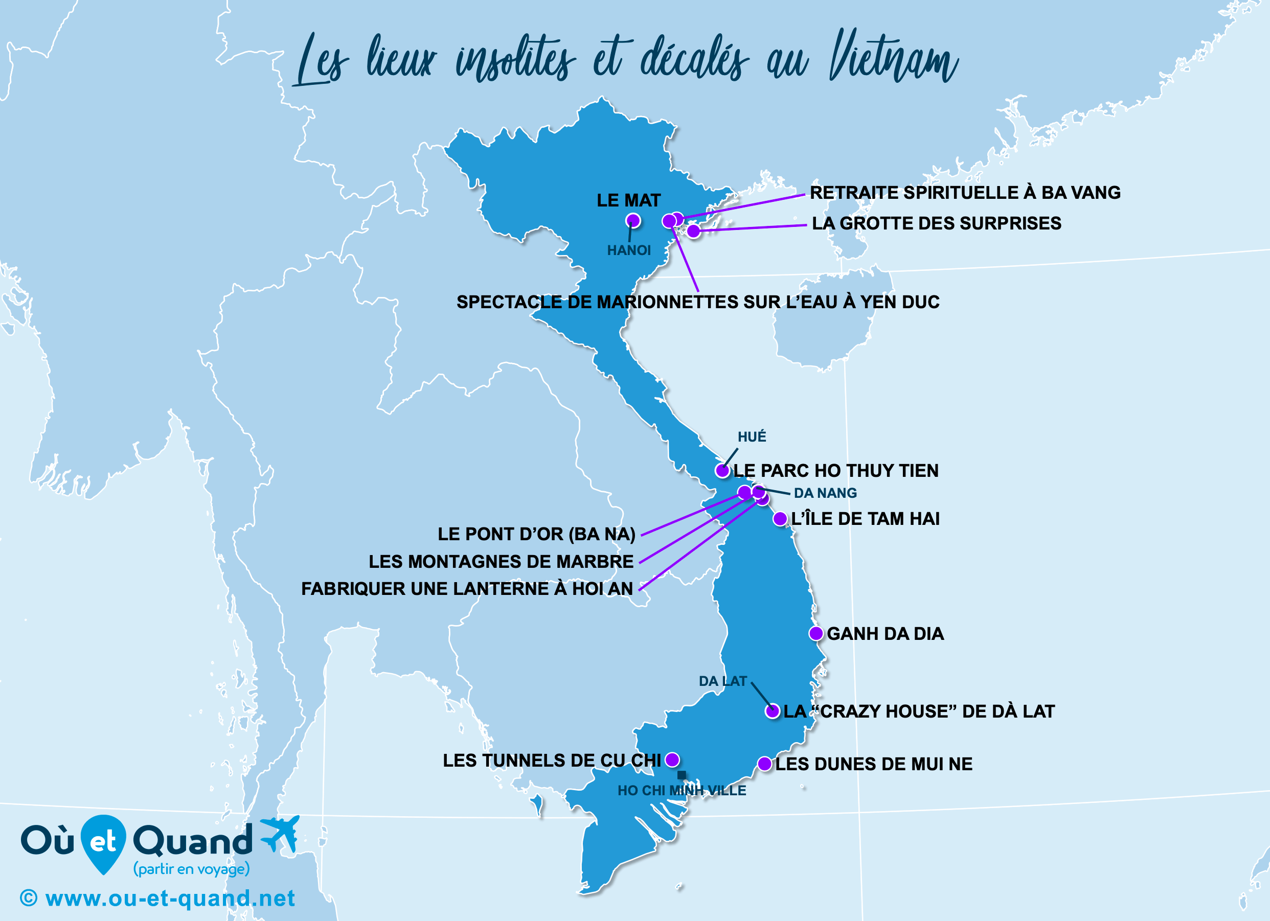 La carte des lieux insolites au Vietnam